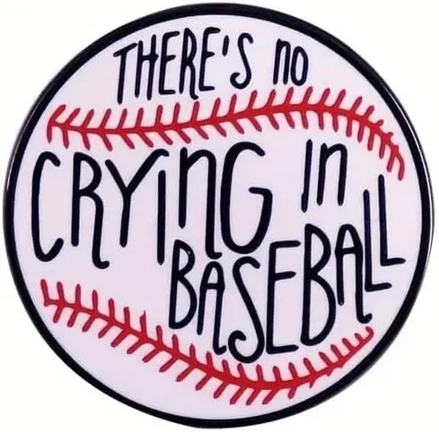 Classic Baseball Movie Quote Enamel Lapel Pin, There's No Crying In Baseball, 1.18 Inch Round Brooch for Backpack, Jacket, Hat