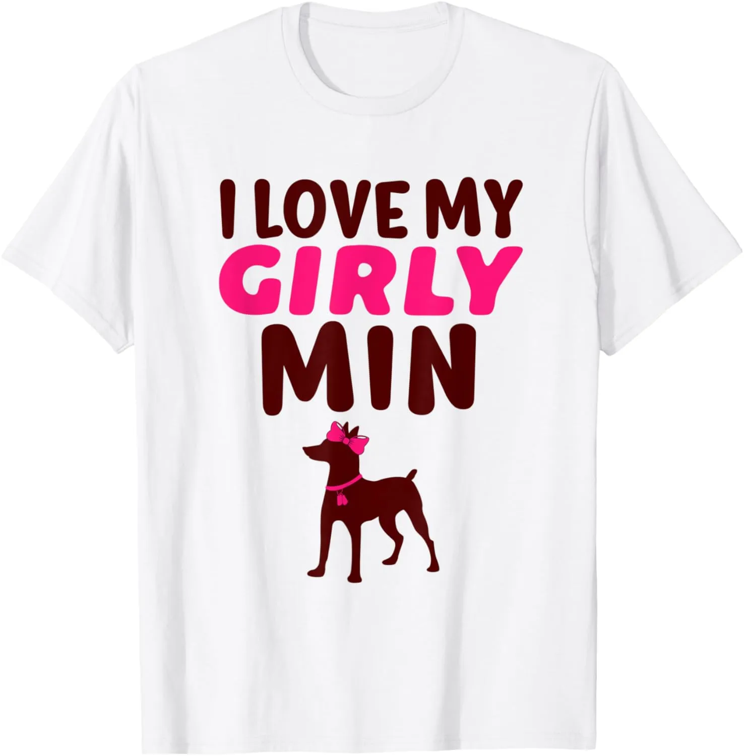 Miniature Pinscher Min Pin Girl Girly Dog Gender Reveal Cute T-Shirt